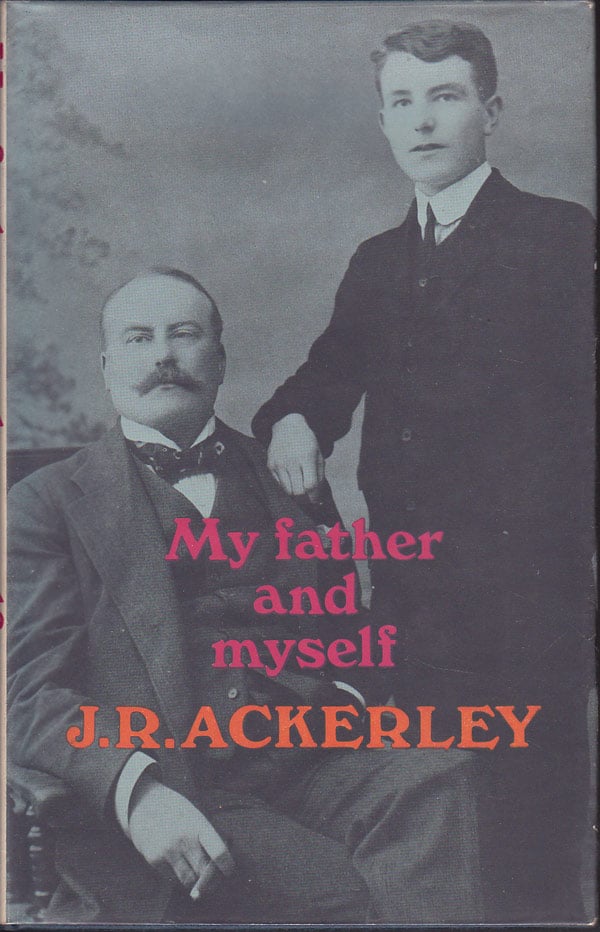 My Father and Myself by Ackerley, J.R.