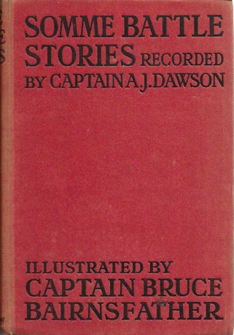 Somme Battle Stories by Dawson, Captain A.J.