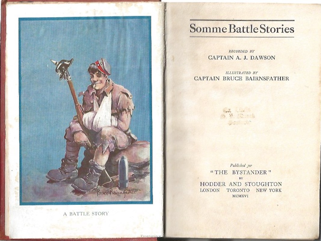 Somme Battle Stories by Dawson, Captain A.J.
