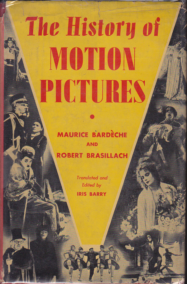 The History of Motion Pictures by Bardeche, Maurice and Robert Brasillach