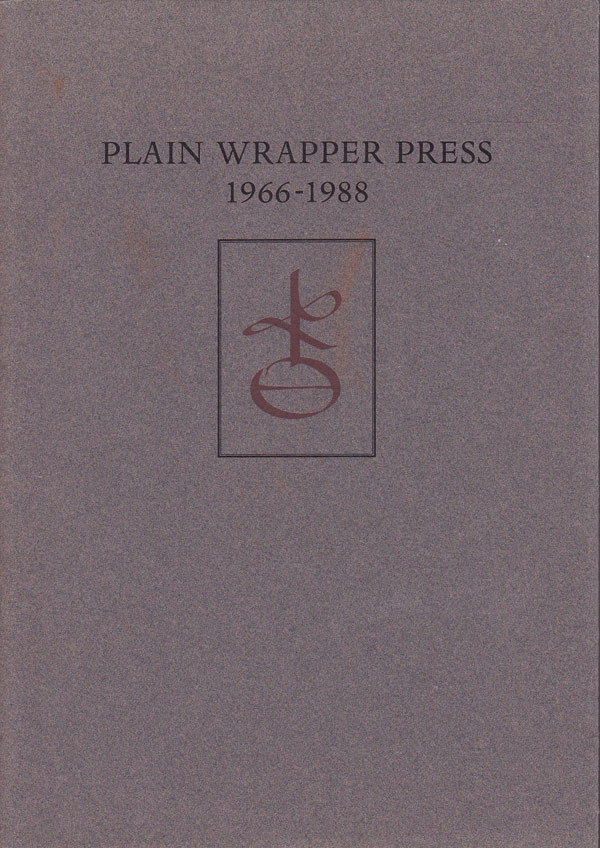 Plain Wrapper Press 1966-1988 - An Illustrated Bibliography by Smyth, Elaine