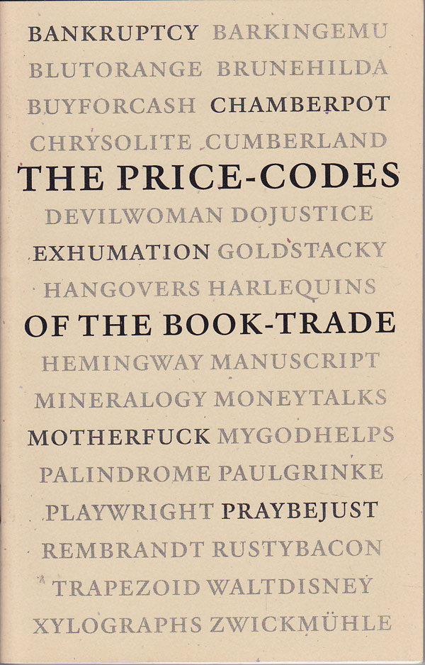 The Price-Codes of the Book-Trade by Exhumation. Ian Jackson