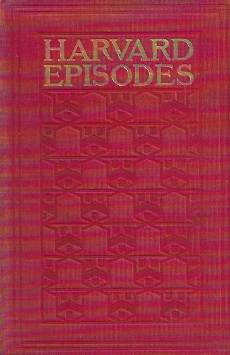 Harvard Episodes by Flandrau, Charles Macomb