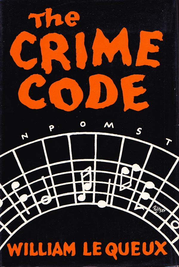 The Crime Code by Le Queux, William