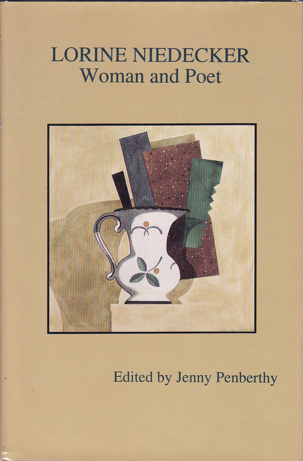 Lorine Niedecker - Woman and Poet by Penberthy, Jenny edits