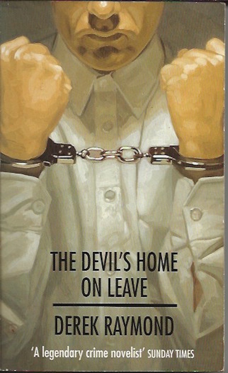 The Devil's Home on Leave by Raymond, Derek