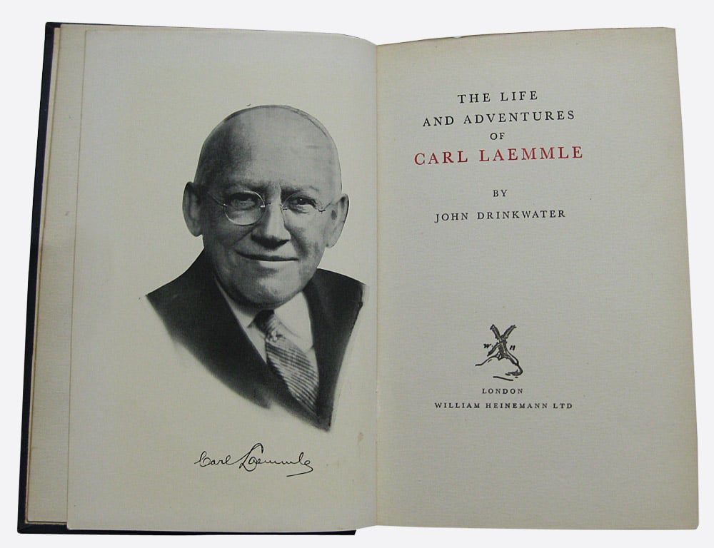 The Life and Adventures of Carl Laemmle by Drinkwater, John