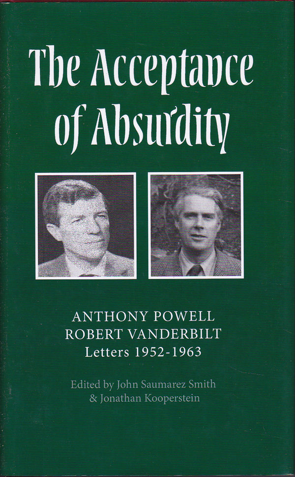 The Acceptance of Absurdity by Powell, Anthony and Robert Vanderbilt