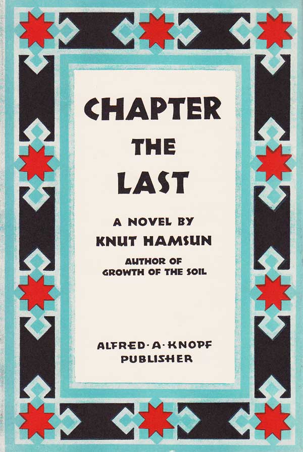 Chapter the Last by Hamsun, Knut