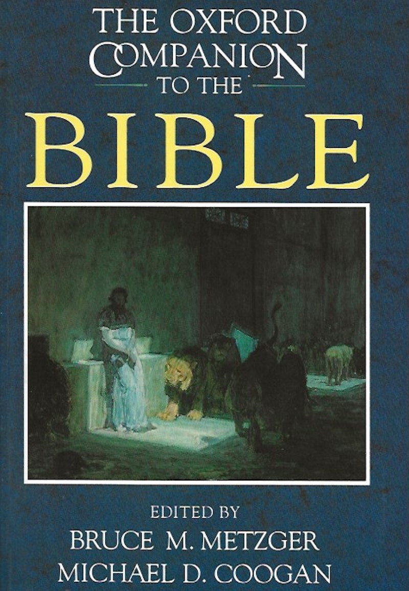 The Oxford Companion to the Bible by Metzger, Bruce M. and Michael D. Coogan edit