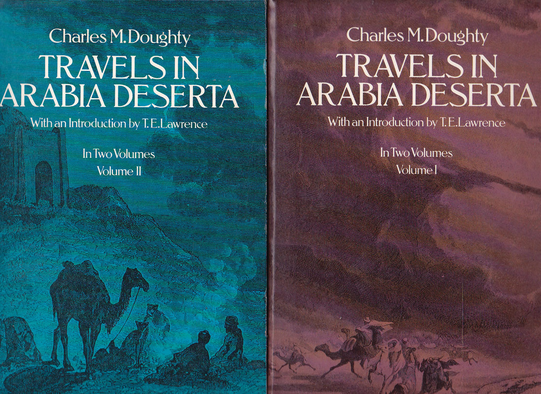 Travels in Arabia Deserta by Doughty, Charles M
