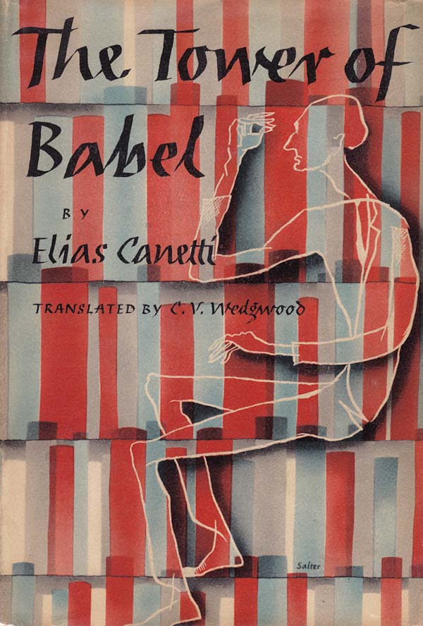 The Tower of Babel by Canetti, Elias