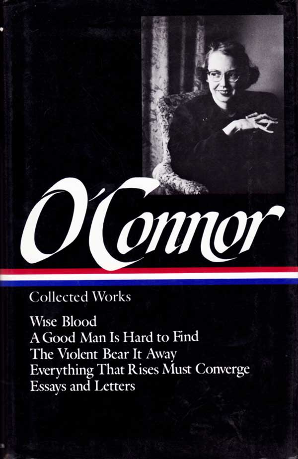 Collected Works by O'Connor, Flannery