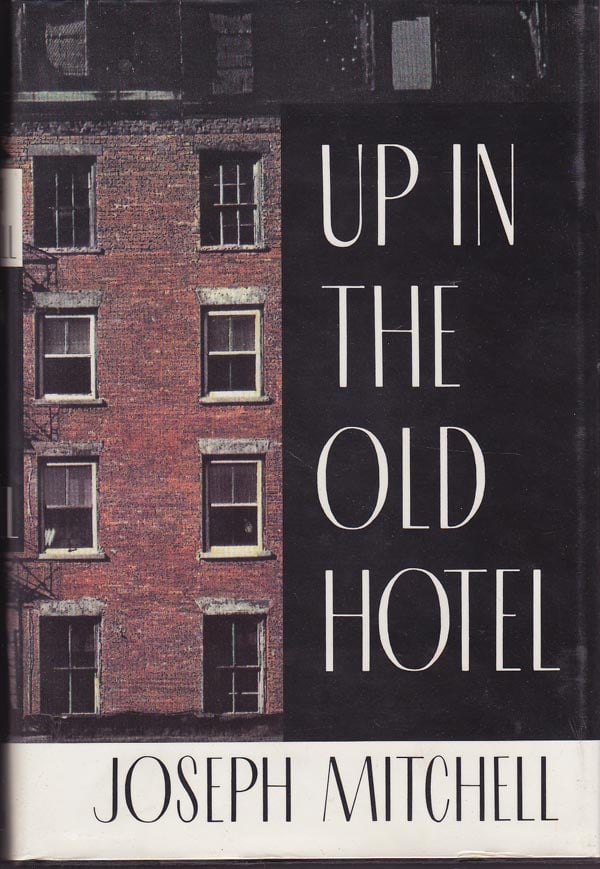 Up in the Old Hotel by Mitchell, Joseph