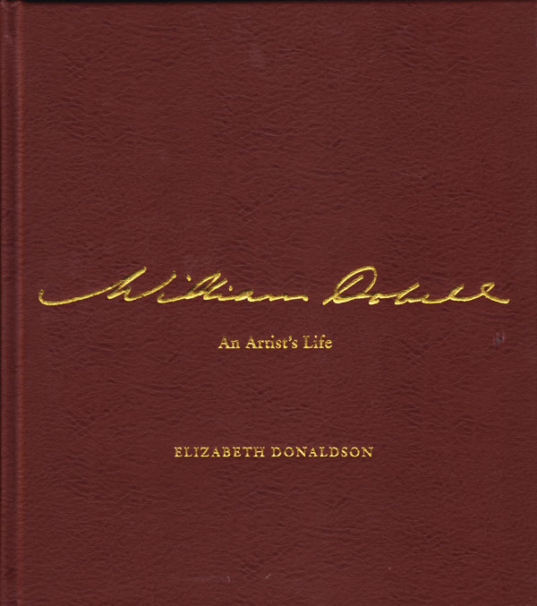 William Dobell - an Artist's Life by Donaldson, Elizabeth.