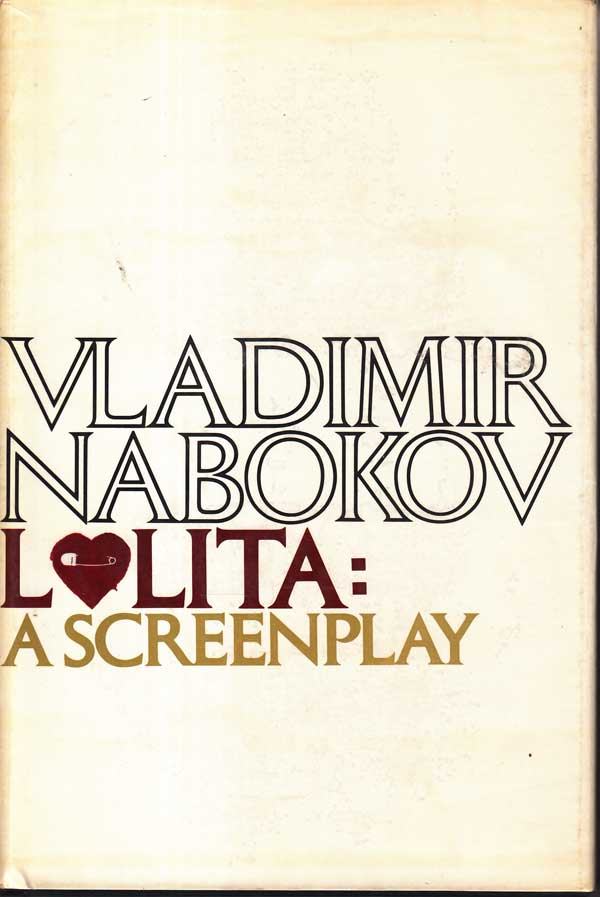 Lolita - a Screenplay by Nabokov, Vladimir