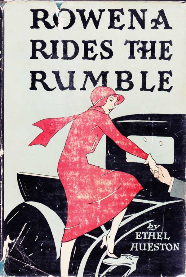 Rowena Rides the Rumble by Hueston, Ethel