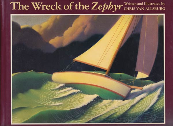The Wreck of the Zephyr by Van Allsburg, Chris