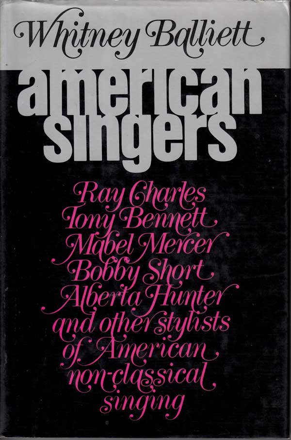 American Singers by Balliett, Whitney