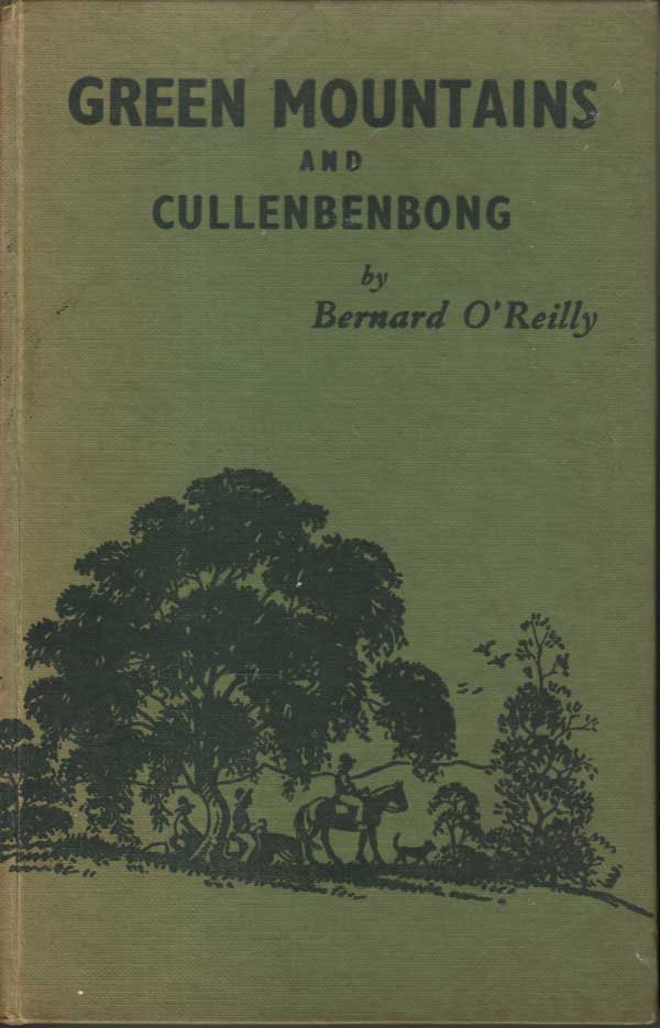 Green Mountains and Cullenbenbong by O'Reilly, Bernard