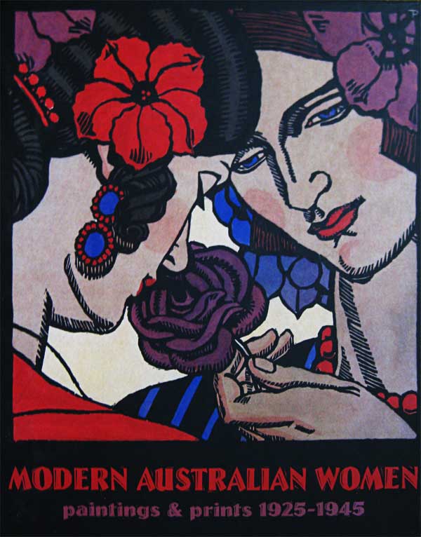 Modern Australian Women: Paintings and Prints 1925-1945 by Hylton, Jane