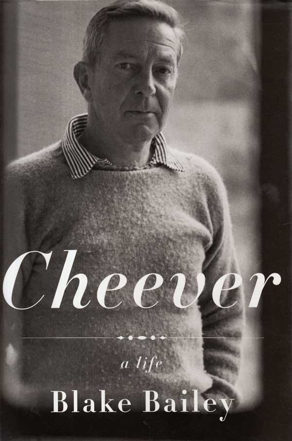 Cheever - a Life by Bailey, Blake