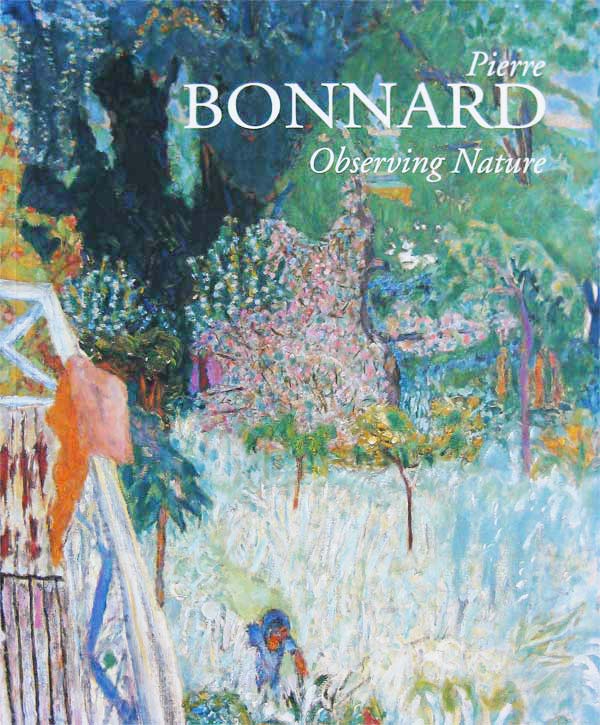 Pierre Bonnard: Observing Nature by Zutter, Jorg edits