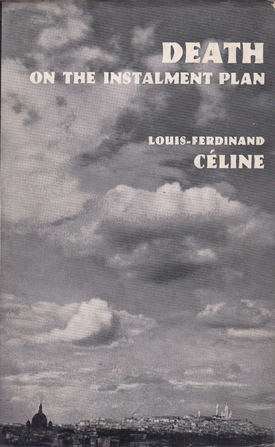 Death on the Instalment Plan by Celine, Louis-Ferdinand