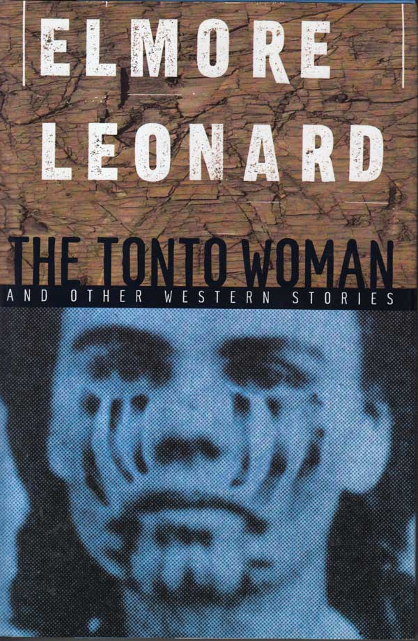 The Tonto Woman by Leonard, Elmore