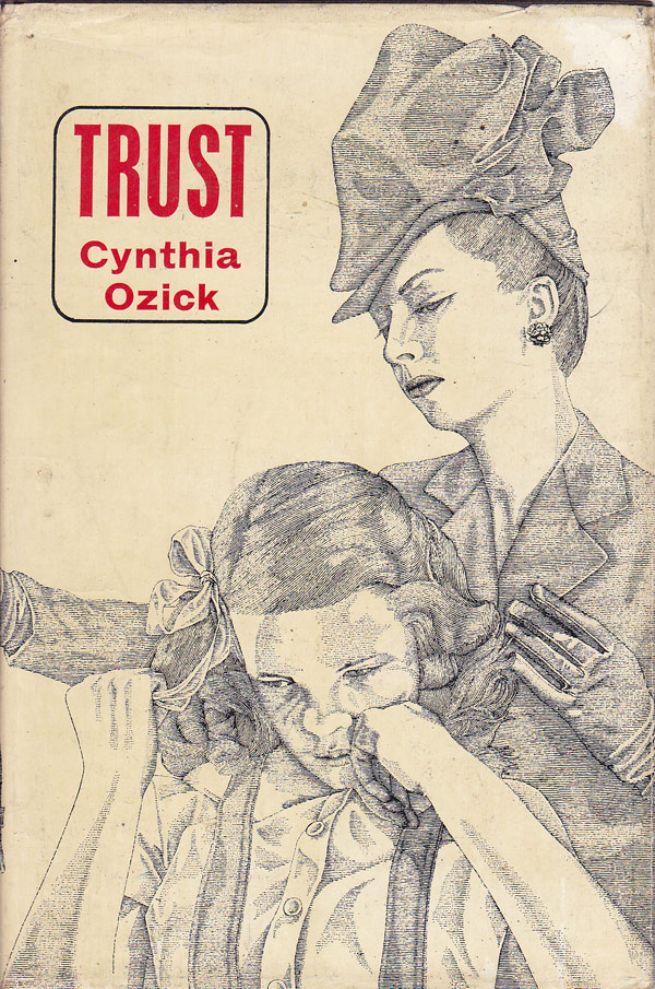 Trust by Ozick, Cynthia