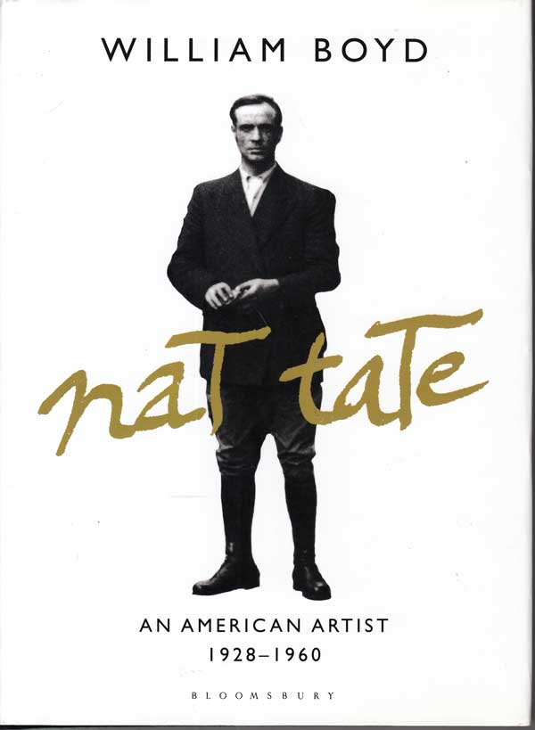 Nat Tate - An American Artist 1928-1960 by Boyd, William