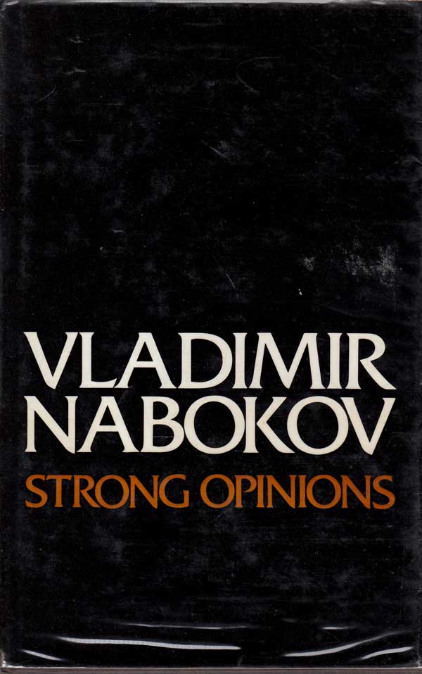 Strong Opinions by Nabokov, Vladimir