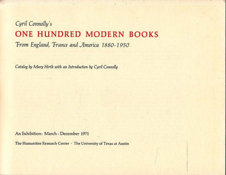 Cyril Connolly's One Hundred Modern Books by Hirth, Mary