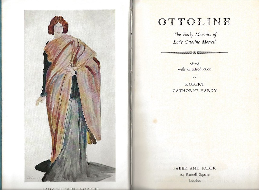 Ottoline - the Early Memoirs of Lady Ottoline Morrell by Morrell, Lady Ottoline