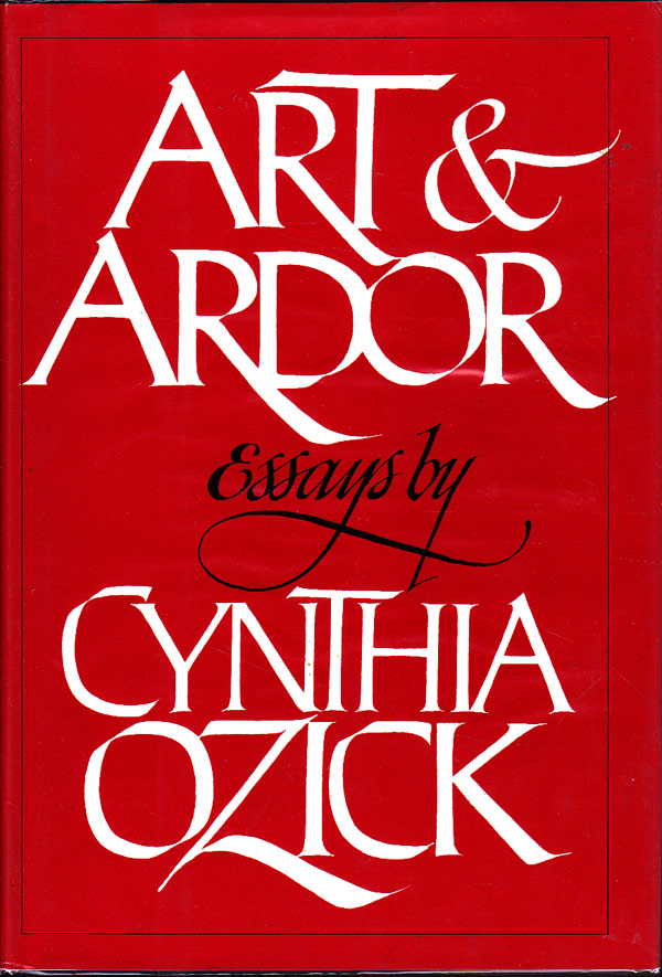 Art and Ardor by Ozick, Cynthia