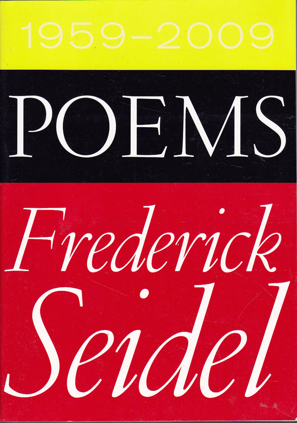 Poems 1959-2009 by Seidel, Frederick