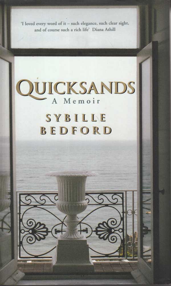 Quicksands - a Memoir by Bedford, Sybille