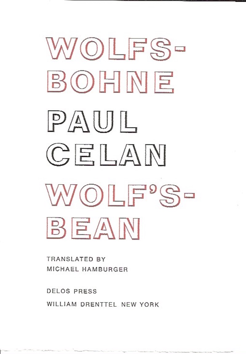 Wolfsbohne / Wolf &#8217;s Bean by Celan, Paul