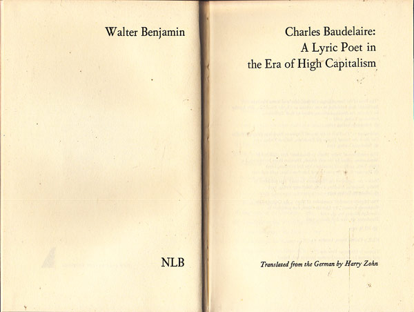 Charles Baudelaire - a Lyric Poet in High Capitalism by Benjamin, Walter