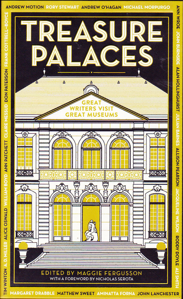 Treasure Palaces - Great Writers Visit Great Museums by Fergusson, Maggie edits