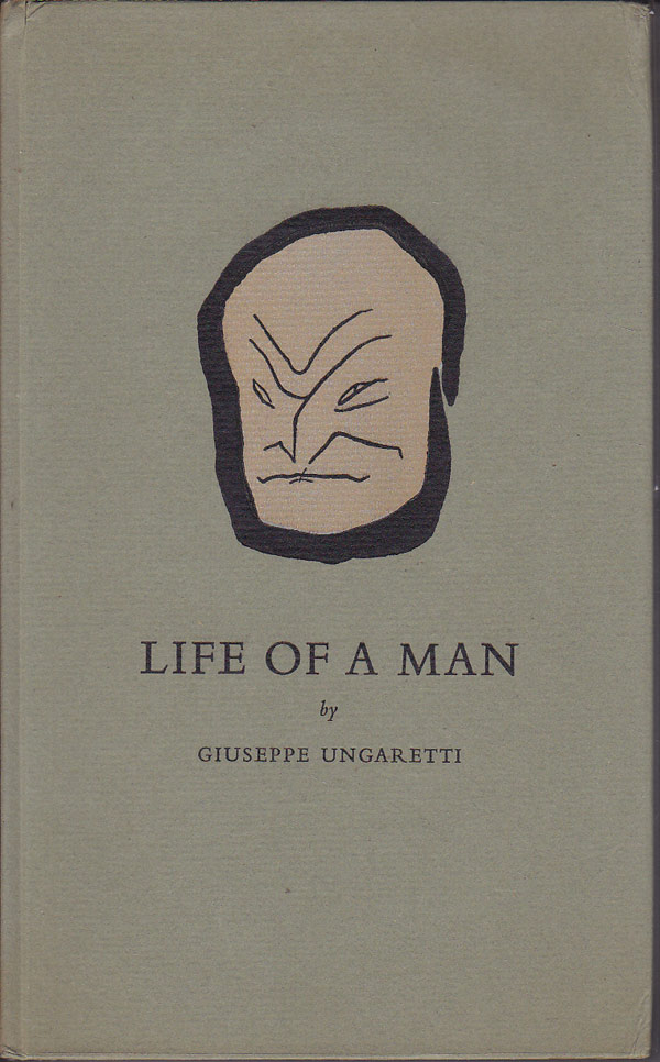 Life of a Man by Ungaretti, Giuseppe