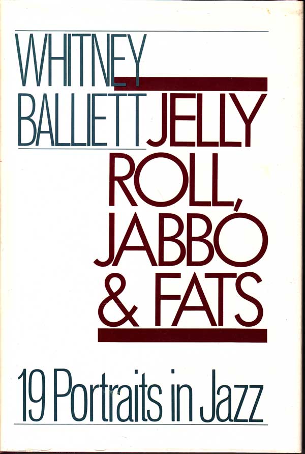 Jelly Roll, Jabbo and Fats by Balliett, Whitney