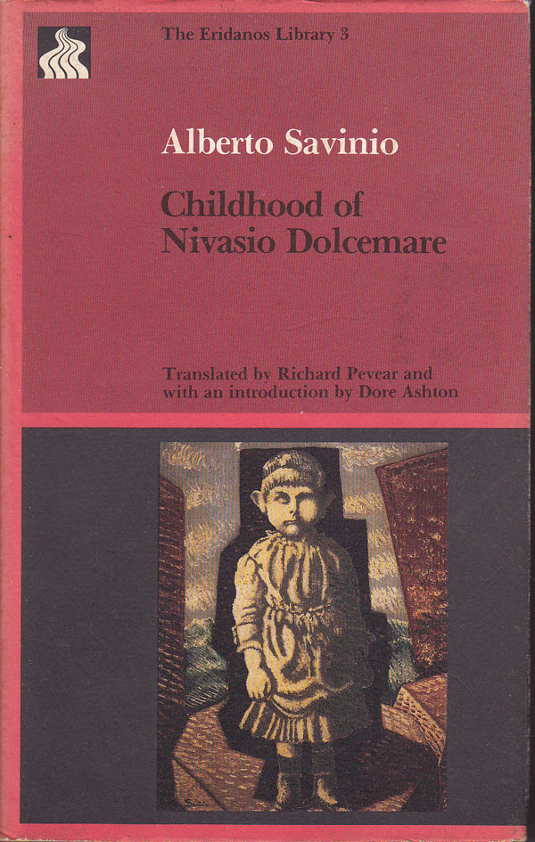 Childhood of Nivasio Dolcemare by Savinio, Alberto