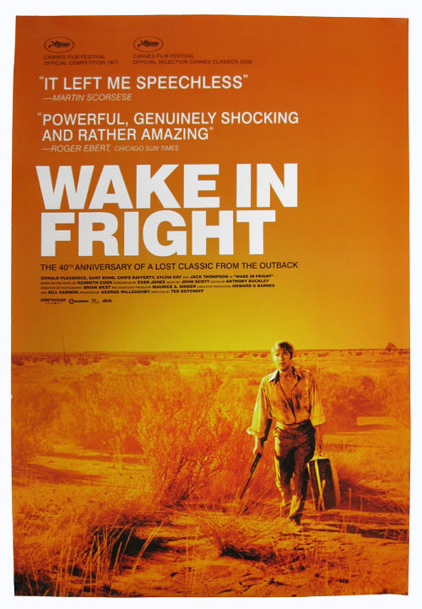 Wake in Fright by Kotcheff, Ted