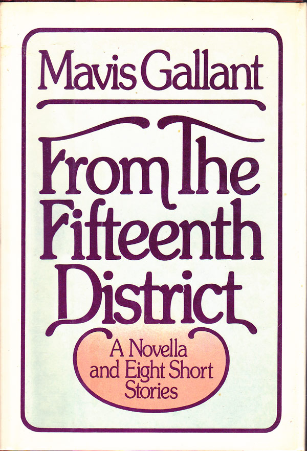 From the Fifteenth District by Gallant, Mavis