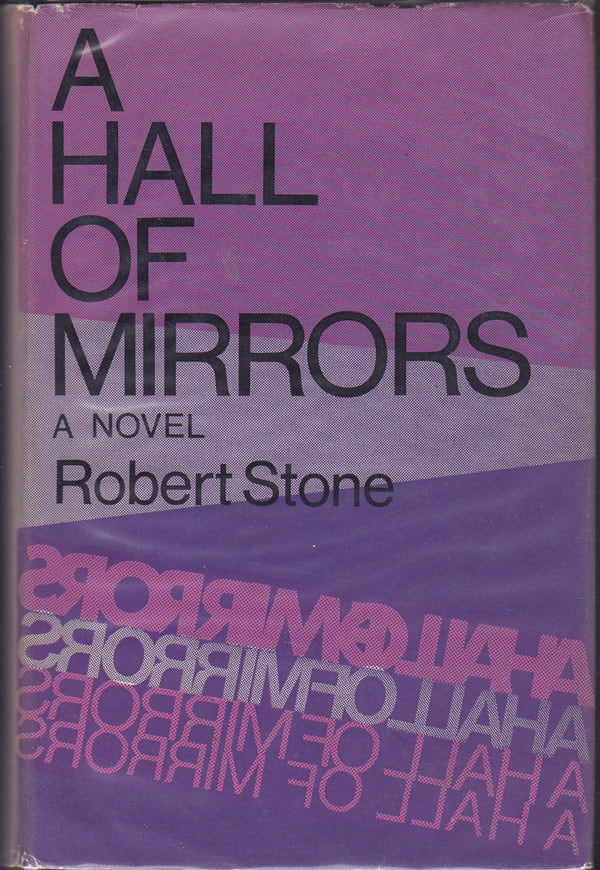 A Hall of Mirrors by Stone, Robert