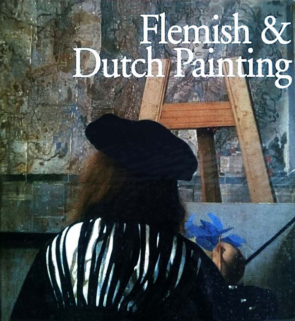 Flemish and Dutch Painting by Bruno, Silvia
