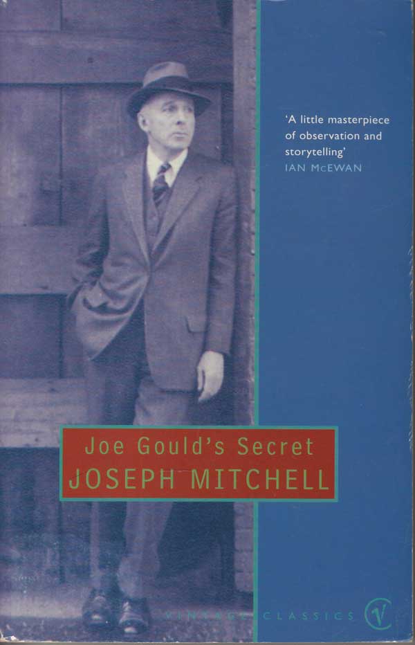 Joe Gould's Secret by Mitchell, Joseph