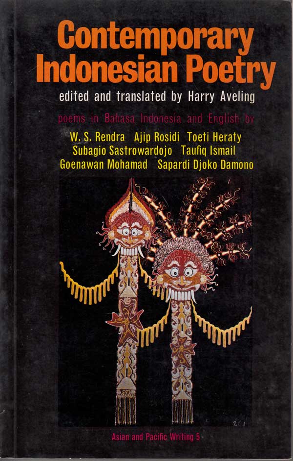 Contemporary Indonesian Poetry by Aveling, Harry edits and translates