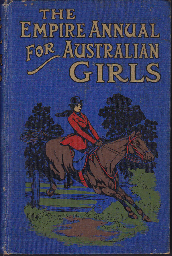 Empire Annual for Australian Girls by Buckland, A.R. edits